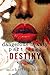Destiny (Dangerous Beauty #1)