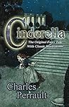 Cinderella (The Original Fairy Tale with Classic Illustrations)