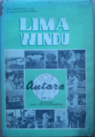 Lima Windu "Antara": Sejarah dan Perjuangannya