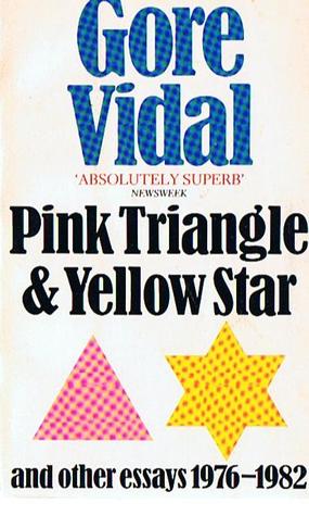 Pink Triangle and Yellow Star and Other Essays (Paperback)