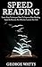 Speed Reading: Learn Easy T...