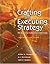 Crafting and Executing Strategy: The Quest for Competitive Advantage: Concepts and Cases [with Online Learning Access Code]