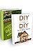 DIY projects BOX SET 2 in 1: Make Your House The Best In The Neighbourhood! 50 Household Hacks To Improve Your Home And Design Your Own Landscape!: (DIY ... architecture, Landscape gardening,)