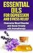 ALTERNATIVE MEDICINE: Essential Oils for Depression: 2ND EDITION (Essential Oils, Depression Cure, Natural Remedies, Stress Free, Anxiety Disorder, Aromatherapy, Depression and Anxiety,)