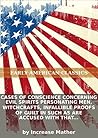 Cases of conscience concerning evil spirits personating men, witchcrafts, infallible proofs of guilt in such as are accused with that crime. All... Cases of conscience concerning evil spirits personating men, witchcrafts, infallible proofs of guilt in such as are accused with that crime. All...