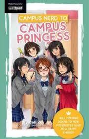 Campus Nerd to Campus Princess (Paperback)