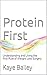 Protein First: Understandin...