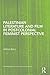 Palestinian Literature and Film in Postcolonial Feminist Pers... by Anna Ball