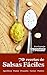 70 recetas de salsas fáciles (Cocinando nº 2) (Spanish Edition)