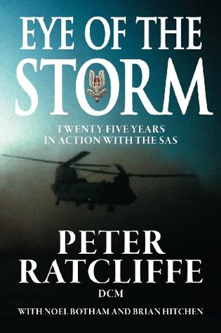 Eye of the Storm: 25 Years in Action with the SAS (Kindle Edition)