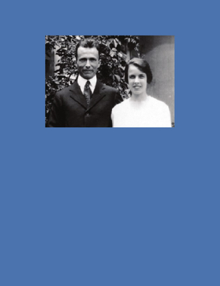Thusey and Fairy Darling: Carl Jefferson Weber and Clara Carter Weber - A Memoir of Academic Life