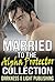 Married to the Alpha Protector Collection