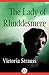 The Lady of Rhuddesmere