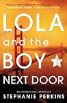 Lola and the Boy Next Door by Stephanie Perkins