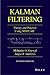 Kalman Filtering: Theory and Practice with MATLAB (IEEE Press)