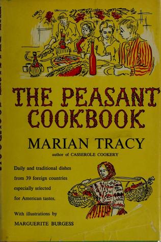 The Peasant Cookbook (Hardcover)