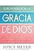 Si no fuera por la gracia de Dios by Joyce Meyer Si no fuera por la gracia de Dios by Joyce Meyer