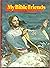My Bible Friends Book Two