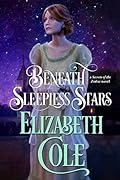 Beneath Sleepless Stars
