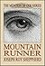 MOUNTAIN RUNNER (The Mention of God Series)