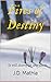 Fires of Destiny by J.D. Mathia