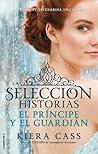La selección historias by Kiera Cass