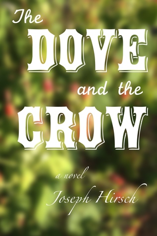The Dove and the Crow