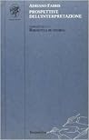 Prospettive dell'interpretazione Prospettive dell'interpretazione