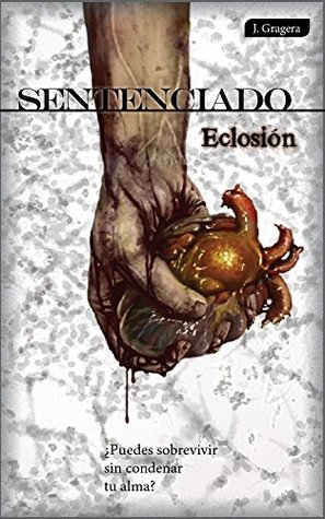 Portada de Eclosión, de Jesús Gragera