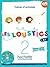 Les Loustics 2 A1: Cahier d'Activites + CD Audio (French Edition)