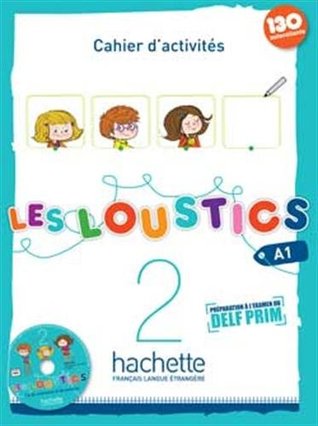 Les Loustics 2 A1: Cahier d'Activites + CD Audio (French Edition)
