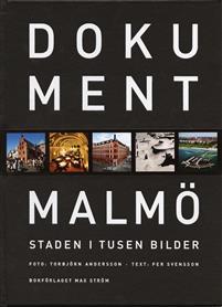 Dokument Malmö - Staden i tusen bilder