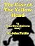 The Case of the Yellow Hand by John Pirillo