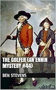The Scottish Golfer: An Ennin Mystery #44