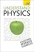 Understand Physics: Teach Y...