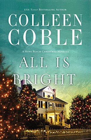 All Is Bright (Kindle Edition)