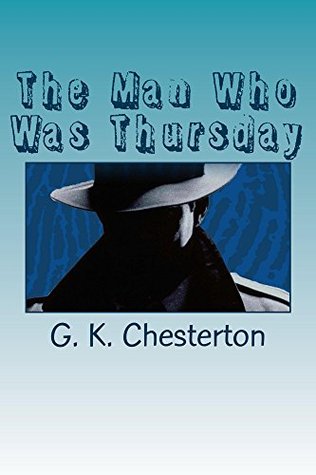 The Man Who Was Thursday: A Nightmare