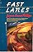 Fast Lanes
