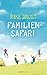 Familiensafari by Rike Drust