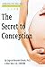 The Secret of Conception