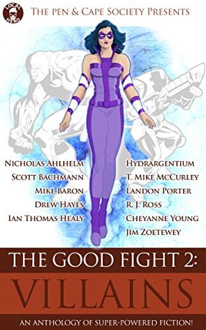 Villains (The Good Fight #2)