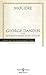 George Dandin veya Bir Koca Nasıl Rezil Edilir? by Molière George Dandin veya Bir Koca Nasıl Rezil Edilir? by Molière