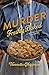 Murder Freshly Baked by Vannetta Chapman