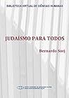 Judaísmo para todos (Spanish Edition)