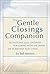 The Gentle Closings Compani...
