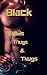 Black Studs, Mugs and Thugs, Vol. 5: Gangbangers, Criminals, Pimps and Robbers (Nine Tats Hardcore Urban Gay Erotica)