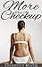 More Than a Checkup (Lusty First Time Lesbian Medical Erotic Romance)