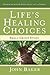 Life's Healing Choices Smal...