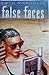 False Faces