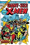 Giant-Size X-Men #1 by Len Wein
